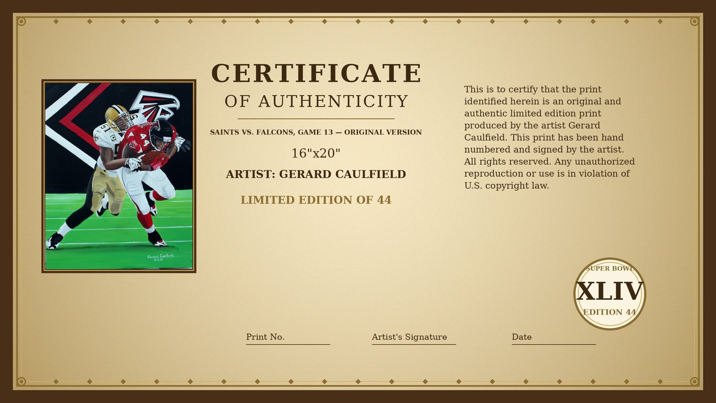 Certificate of Authenticity for Saints vs. Falcons, Game 13 by Gerard Caulfield