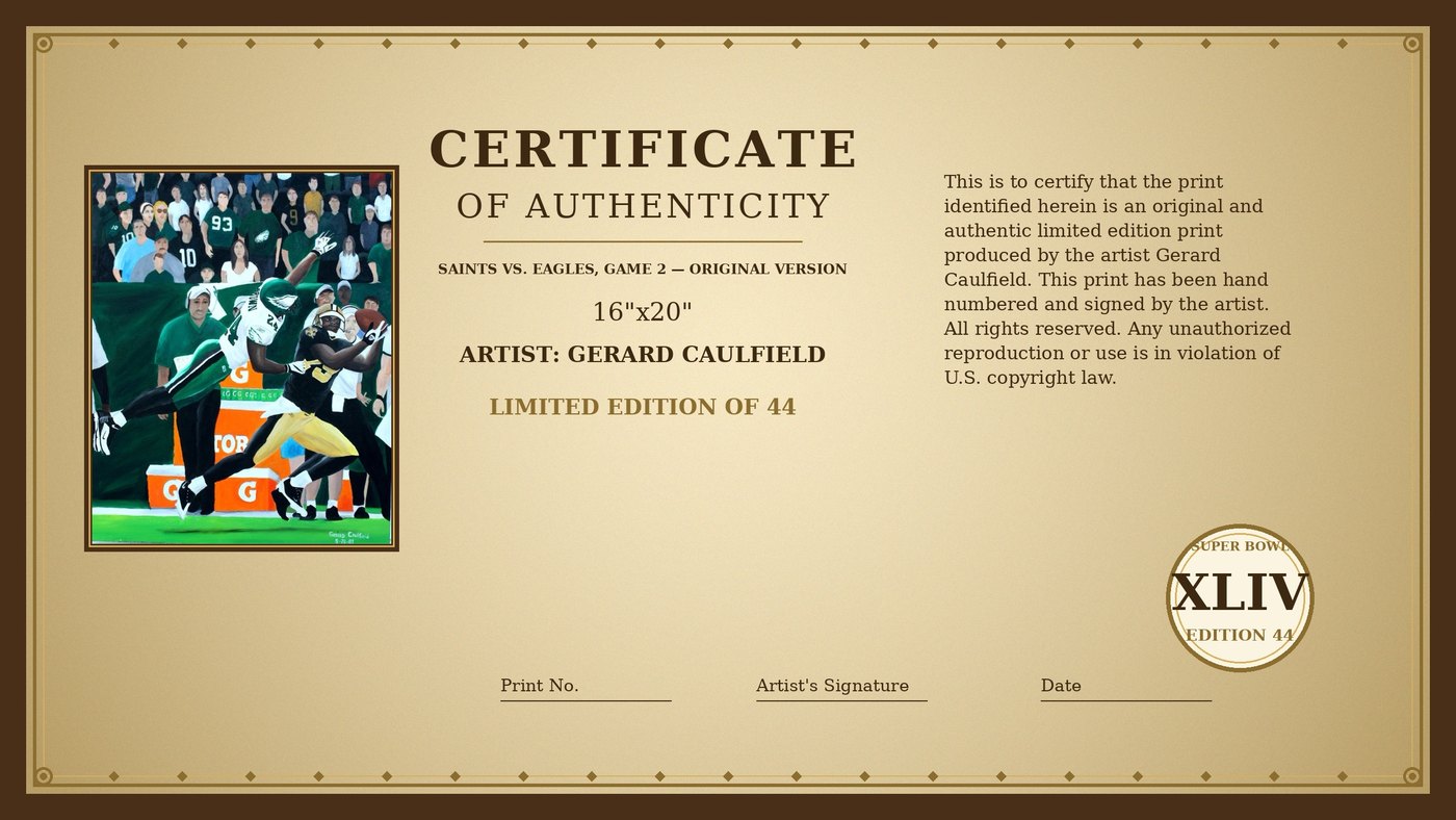 Certificate of Authenticity for Saints vs. Eagles, Game 2 by Gerard Caulfield