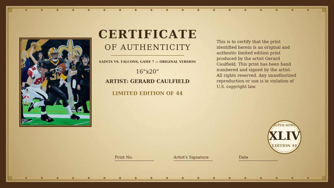 Certificate of Authenticity for Saints vs. Falcons, Game 7 by Gerard Caulfield
